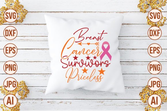 Download Breast Cancer Survivors Priceless  SVG C - Cancer Collection