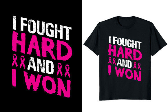 Download I Won Breast Cancer T-shirt Design - Cancer Collection