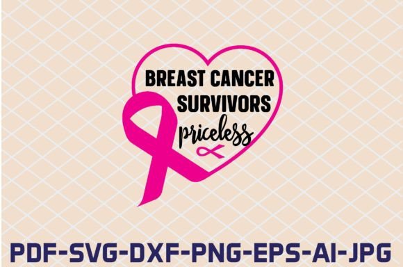 Download Breast Cancer Survivors Priceless SVG - Cancer Collection